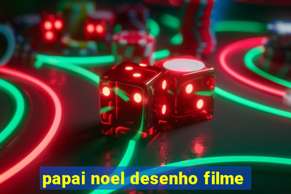 papai noel desenho filme